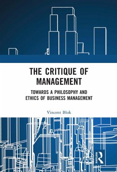 The Critique of Management (eBook, PDF) - Blok, Vincent