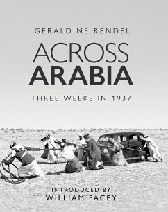 Across Arabia (eBook, ePUB) - Rendel, Geraldine