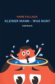 Kleiner Mann - was nun? mehrbuch-Weltliteratur (eBook, ePUB)