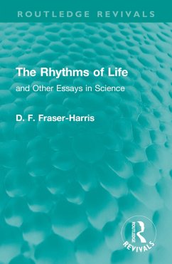 The Rhythms of Life (eBook, ePUB) - Fraser-Harris, D. F.