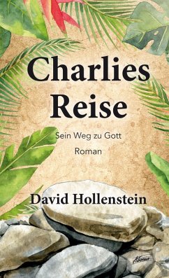 Charlies Reise (eBook, ePUB) - Hollenstein, David
