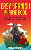 Easy Spanish Phrase Book (eBook, ePUB)