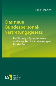 Das neue Bundespersonalvertretungsgesetz (eBook, PDF) - Hebeler, Timo