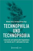 Technophilia und Technophobia (eBook, PDF)