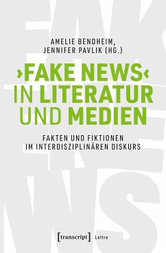 ›Fake News‹ in Literatur und Medien (eBook, PDF)