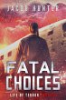 Fatal Choices (eBook, ePUB) - Bild 1