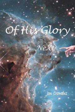 Of His Glory (eBook, ePUB) - Crowdus, Jon