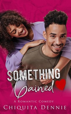Something Gained (Something Series, #1) (eBook, ePUB) - Dennie, Chiquita