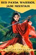 Red Panda Warrior, Jade Mountain... - Bild 1
