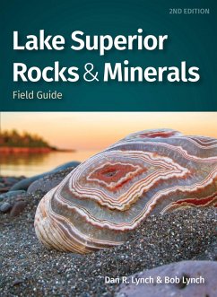 Lake Superior Rocks & Minerals Field Guide (eBook, ePUB) - Lynch, Dan R.; Lynch, Bob