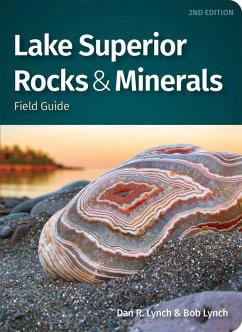 Lake Superior Rocks & Minerals Field Guide (eBook, ePUB) - Lynch, Dan R.; Lynch, Bob