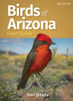 Birds of Arizona Field Guide (eBook, ePUB) - Tekiela, Stan