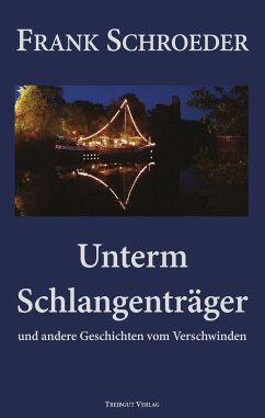 Unterm Schlangenträger - Schroeder, Frank