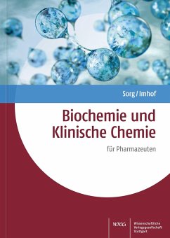 Biochemie und Klinische Chemie - Sorg, Bernd;Imhof, Diana