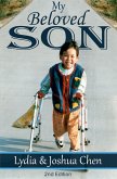 My Beloved Son 2nd Edition: Courage Triumphs All (eBook, ePUB)