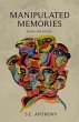 Manipulated Memories (eBook, ePUB) - Bild 1