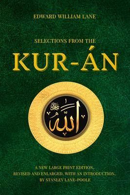 Selections from the Kur-án (eBook, ePUB) Selections from the Kur-án (eBook, ePUB)