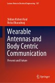 Wearable Antennas and Body Centric Communication (eBook, PDF)