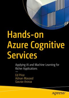Hands-on Azure Cognitive Services (eBook, PDF) - Price, Ed; Masood, Adnan; Aroraa, Gaurav