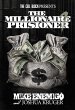 The Millionaire Prisoner : Success... - Bild 1