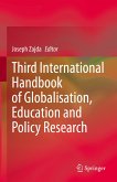 Third International Handbook of Globalisation, Education and Policy Research (eBook, PDF)