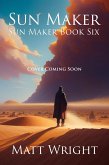 Sun Maker (The Sun Maker Saga, #6) (eBook, ePUB)