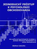 Jednoduchý prístup k psychológii obchodovania (eBook, ePUB)