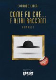 Come fu che… E altri racconti (eBook, ePUB)