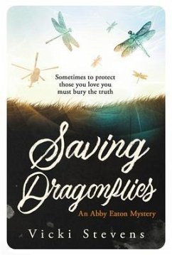 Saving Dragonflies (eBook, ePUB) - Stevens, Vicki