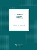 La guerre sur le hameau (eBook, ePUB)