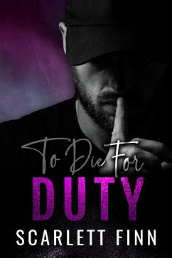 To Die for... Duty (eBook, ePUB) - Finn, Scarlett