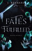 Fates Fulfilled (Halven Rising, #3) (eBook, ePUB)