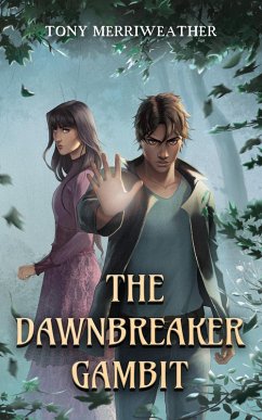 The Dawnbreaker Gambit (Grayscale, #1) (eBook, ePUB) - Merriweather, Tony