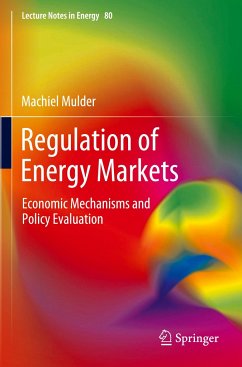 Regulation of Energy Markets - Mulder, Machiel