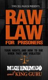 Raw Law For Prisoners (eBook, ePUB)