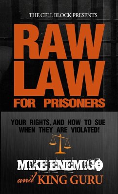 Raw Law For Prisoners (eBook, ePUB) - Enemigo, Mike; Guru, King