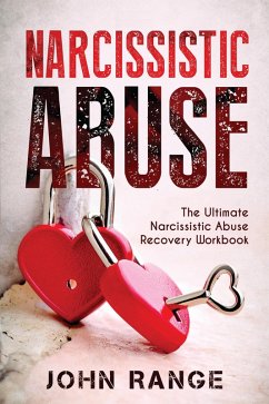 Cover Narcissistic Abuse The Ultimate Narcissistic Abuse Recovery Workbook (eBook, ePUB)