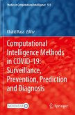 Computational Intelligence Methods in COVID-19: Surveillance, Prevention, Prediction and Diagnosis