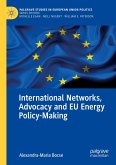 International Networks, Advocacy and EU Energy Policy-Making