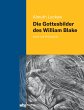 Die Gottesbilder des William Blake - Bild 1