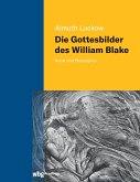 Die Gottesbilder des William Blake