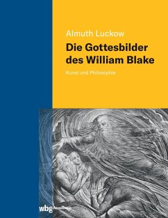 Die Gottesbilder des William Blake - Luckow, Almuth