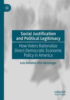 Social Justification and Political Legitimacy - Vila-Henninger, Luis Antonio