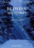 Between the Stories Between the Stories