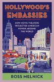 Hollywood's Embassies (eBook, PDF)