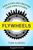 Flywheels (eBook, ePUB)
