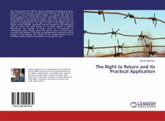 The Right to Return and its Practical Application - Agterhuis, Sander