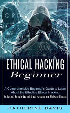 Ethical Hacking Beginner - Davis, Catherine