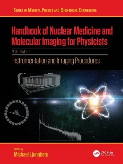 Handbook of Nuclear Medicine and Molecular Imaging for Physicists