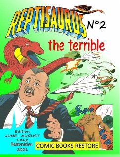 Reptisaurus, the terrible n°2 - Restore, Comics Books